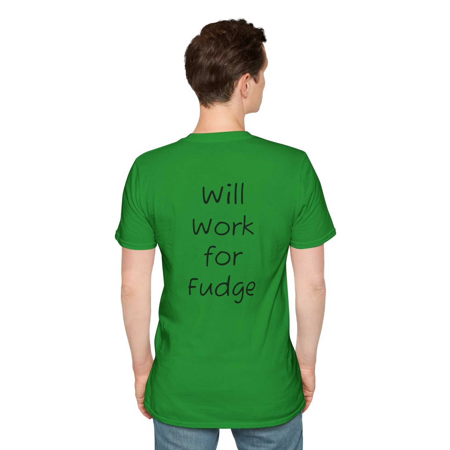 Uncle Phil's Fudge T-Shirt | “Will Work for Fudge”| Treat Lover Gift, Foodie Apparel, Fun Dessert Top, Quirky Cooking Gift, Sweet Tooth Style