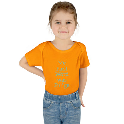 Uncle Phil's Fudge| Infant Baby Rib Bodysuit| “My First Word was Fudge”