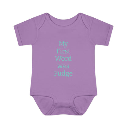 Uncle Phil's Fudge| Infant Baby Rib Bodysuit| “My First Word was Fudge”