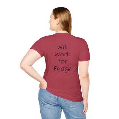 Uncle Phil's Fudge T-Shirt | “Will Work for Fudge”| Treat Lover Gift, Foodie Apparel, Fun Dessert Top, Quirky Cooking Gift, Sweet Tooth Style