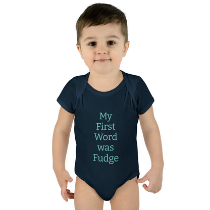 Uncle Phil's Fudge| Infant Baby Rib Bodysuit| “My First Word was Fudge”
