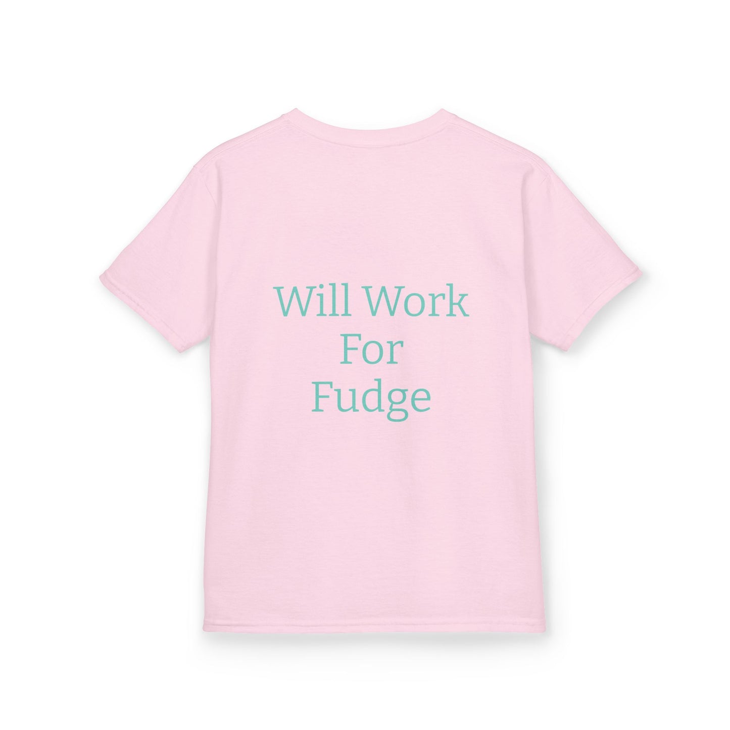 Uncle Phil's Fudge| Kids Fudge Lover Tee - 'Uncle Phil's Fudge' & 'Will Work For Fudge'