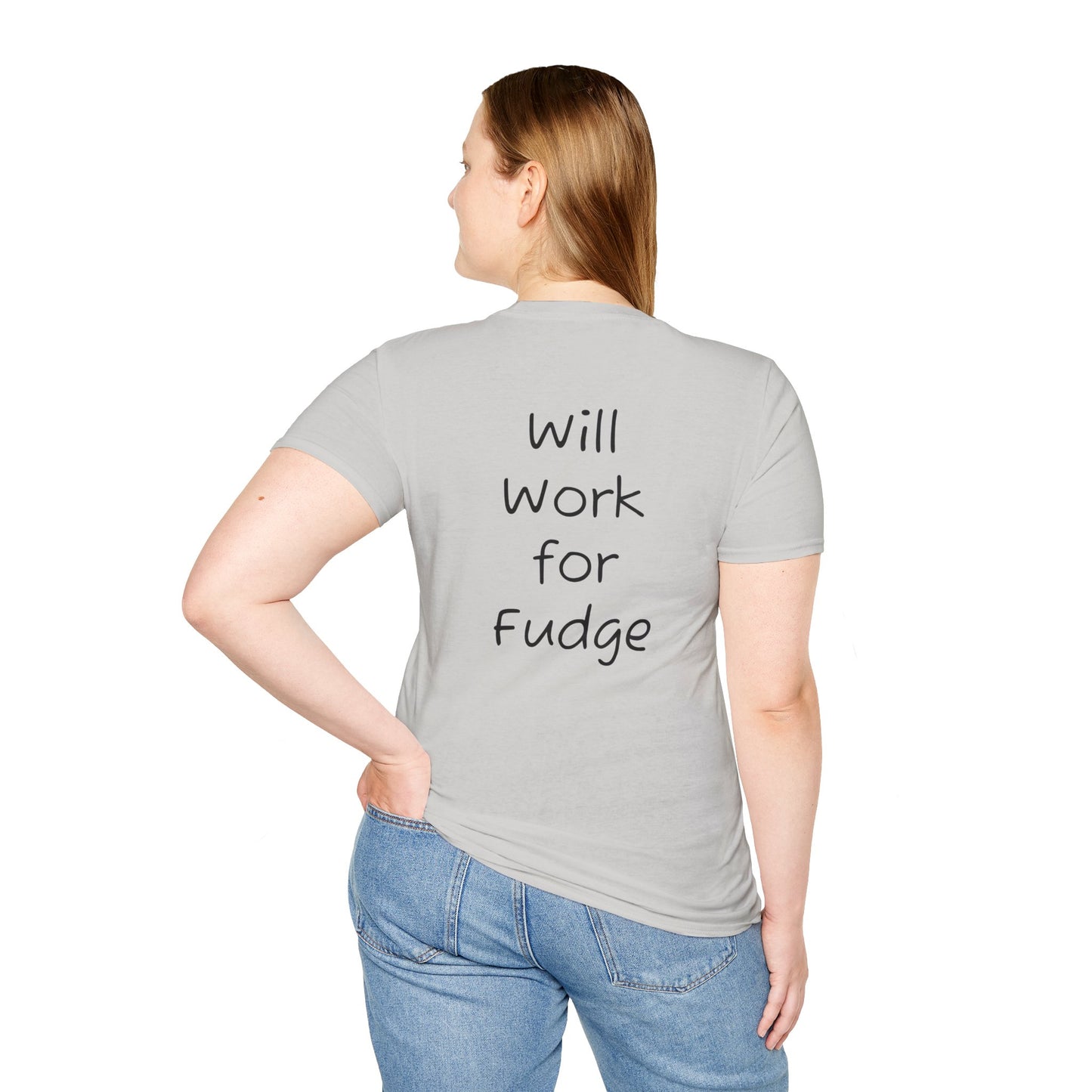 Uncle Phil's Fudge T-Shirt | “Will Work for Fudge”| Treat Lover Gift, Foodie Apparel, Fun Dessert Top, Quirky Cooking Gift, Sweet Tooth Style