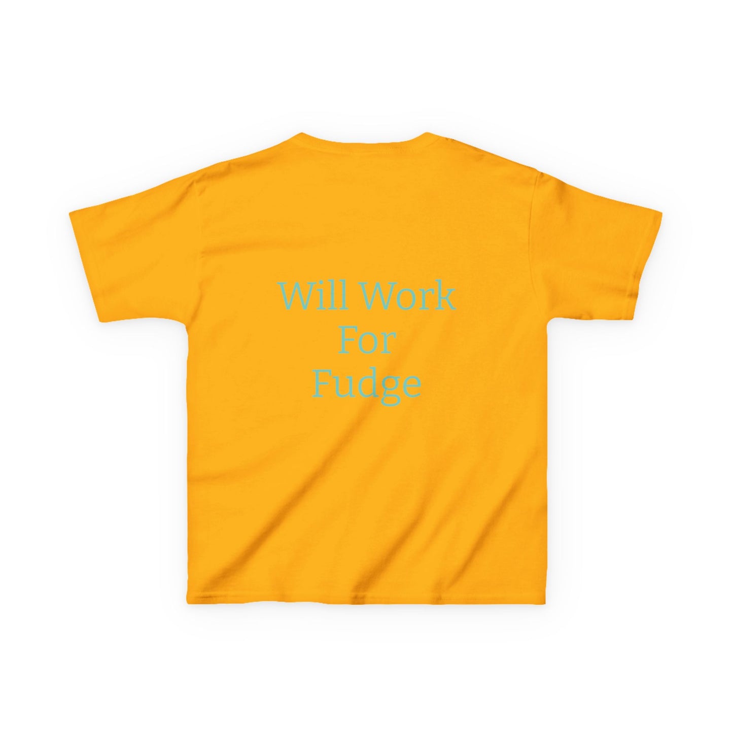 Uncle Phil's Fudge| Kids Fudge Lover Tee - 'Uncle Phil's Fudge' & 'Will Work For Fudge'